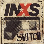Switch by INXS