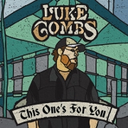 This One's For You by Luke Combs