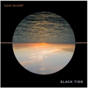 Slack Tide EP by Dan Sharp