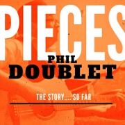 Pieces: The Story… So Far by Phil Doublet