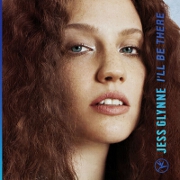 I'll Be There by Jess Glynne