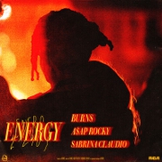 Energy by BURNS feat. A$AP Rocky And Sabrina Claudio