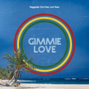 Gimme Love by Raggadat Cris feat. Lion Rezz