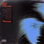 Focus by Bazzi feat. 21 Savage