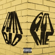 Got Me by Dreamville feat. Ari Lennox, Omen, Ty Dolla $ign And Dreezy