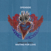 Waiting For Love by Openside