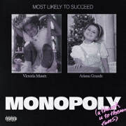 MONOPOLY by Ariana Grande feat. Victoria Monét