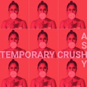 Temporary Crush by Ashy