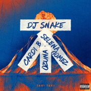 Taki Taki by DJ Snake feat. Selena Gomez, Ozuna And Cardi B