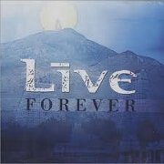 Forever by Live