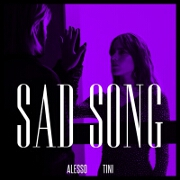 Sad Song by Alesso feat. TINI